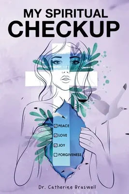 Moje duchowe badanie kontrolne - My Spiritual Checkup