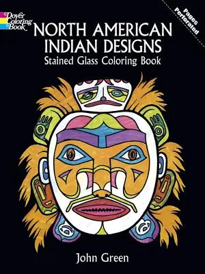 Kolorowanka z wzorami Indian Ameryki Północnej - North American Indian Designs Stained Glass Coloring Book