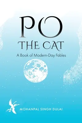 Kot Po: Księga współczesnych bajek - Po the Cat: A Book of Modern-Day Fables