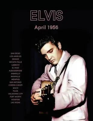 Elvis, kwiecień 1956 - Elvisapril56