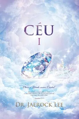 Cu Ⅰ: Niebo Ⅰ (edycja portugalska) - Cu Ⅰ: Heaven Ⅰ (Portuguese Edition)