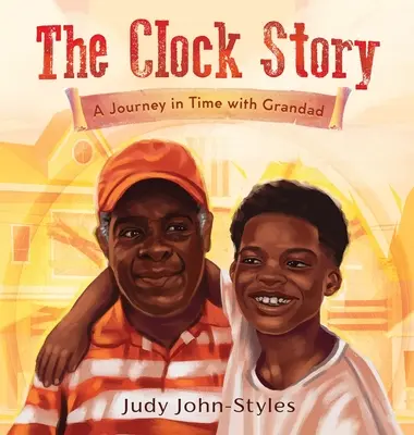 Historia zegara Podróż w czasie z dziadkiem - The Clock Story A Journey in Time with Grandad