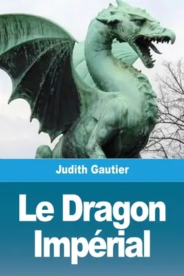 Le Dragon Imprial