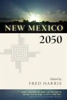 Nowy Meksyk 2050 - New Mexico 2050