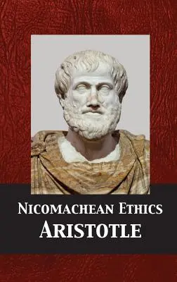 Etyka nikomachejska - Nicomachean Ethics