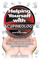 Pomaganie sobie za pomocą akupineologii - Helping Yourself With Acupineology