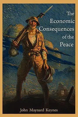 Ekonomiczne konsekwencje pokoju - The Economic Consequences of the Peace