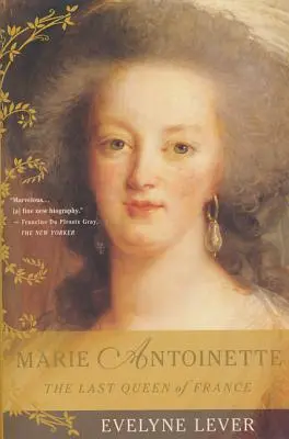 Maria Antonina: Ostatnia królowa Francji - Marie Antoinette: The Last Queen of France