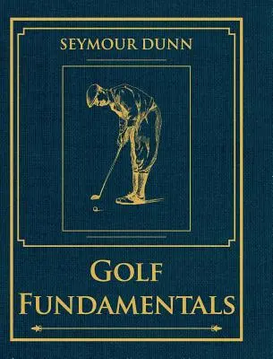 Podstawy golfa: Ortodoksja stylu - Golf Fundamentals: Orthodoxy of Style