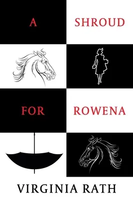 Całun dla Roweny: (Tajemnica Michaela Dundasa) - A Shroud for Rowena: (A Michael Dundas Mystery)