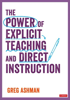 Potęga wyraźnego nauczania i bezpośredniej instrukcji - The Power of Explicit Teaching and Direct Instruction
