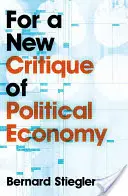 O nową krytykę ekonomii politycznej - For a New Critique of Political Economy