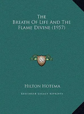 Oddech życia i boski płomień (1957) - The Breath Of Life And The Flame Divine (1957)