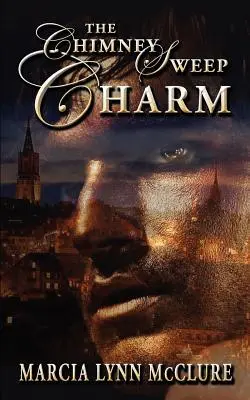 Urok kominiarza - The Chimney Sweep Charm
