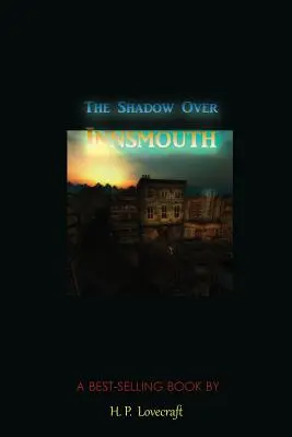 Cień nad Innsmouth - The Shadow Over Innsmouth
