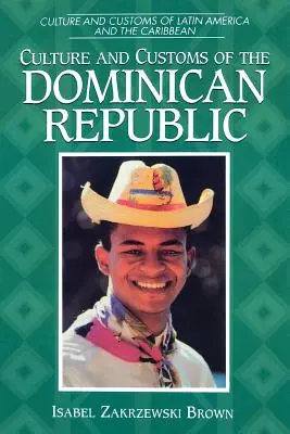 Kultura i zwyczaje Republiki Dominikańskiej - Culture and Customs of the Dominican Republic