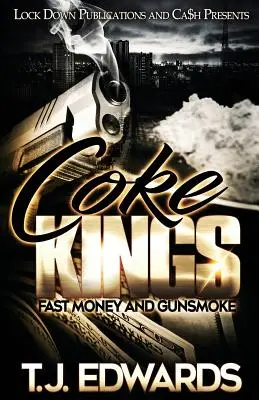 Królowie koksu: Szybka forsa i Gunsmoke - Coke Kings: Fast Money and Gunsmoke