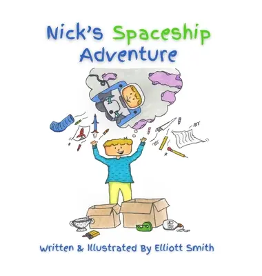 Przygoda Nicka na statku kosmicznym - Nick's Spaceship Adventure