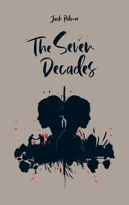 Siedem dekad - The Seven Decades