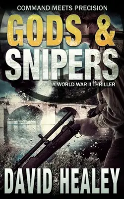 Bogowie i snajperzy - Gods & Snipers