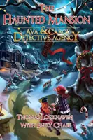 Agencja detektywistyczna Avy i Carol: Nawiedzona rezydencja - Ava & Carol Detective Agency: The Haunted Mansion