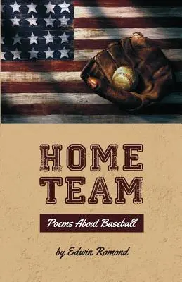 Home Team: Wiersze o baseballu - Home Team: Poems About Baseball