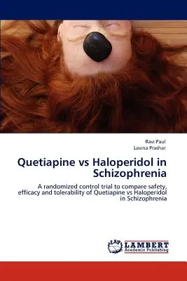 Kwetiapina kontra haloperidol w schizofrenii - Quetiapine Vs Haloperidol in Schizophrenia