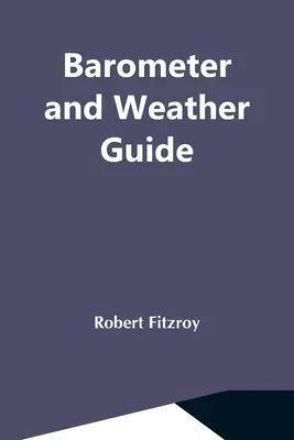 Barometr i przewodnik pogodowy - Barometer And Weather Guide