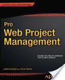 Profesjonalne zarządzanie projektami internetowymi - Pro Web Project Management