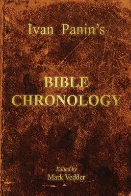 Chronologia Biblii Iwana Panina - Ivan Panin's Bible Chronology