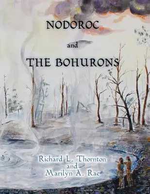 Nodoroc i Bohuronowie - Nodoroc and the Bohurons