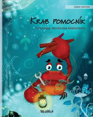 Krab pomocnk (czeskie wydanie The Caring Crab)