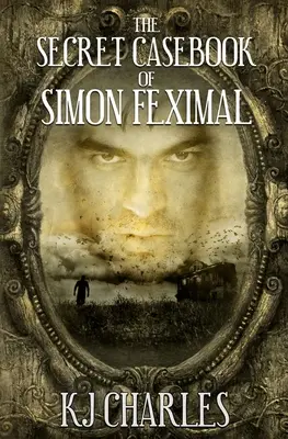 Sekretna księga Simona Feximala - The Secret Casebook of Simon Feximal