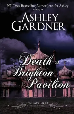 Śmierć w Brighton Pavilion: Captain Lacey Regency Mysteries - Death at Brighton Pavilion: Captain Lacey Regency Mysteries