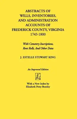 Streszczenia testamentów, inwentarzy... Frederick Co., Va - Abstracts of Wills, Inventories...Frederick Co., Va