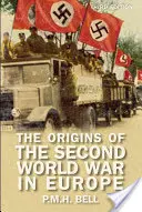 Początki drugiej wojny światowej w Europie - The Origins of the Second World War in Europe