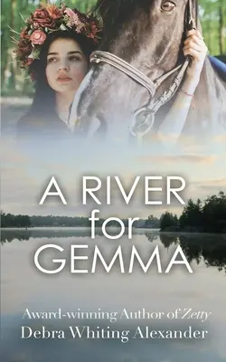 Rzeka dla Gemmy - A River for Gemma
