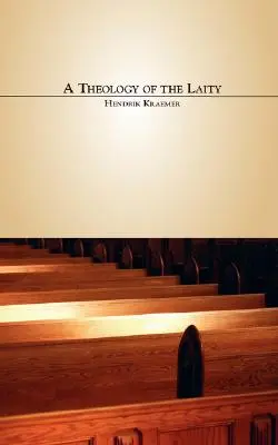 Teologia świeckich - A Theology of the Laity