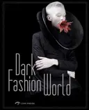 Mroczny świat mody - Dark Fashion World