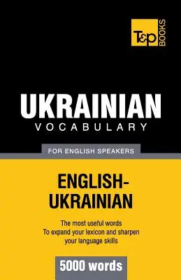 Ukraińskie słownictwo dla anglojęzycznych - 5000 słów - Ukrainian vocabulary for English speakers - 5000 words