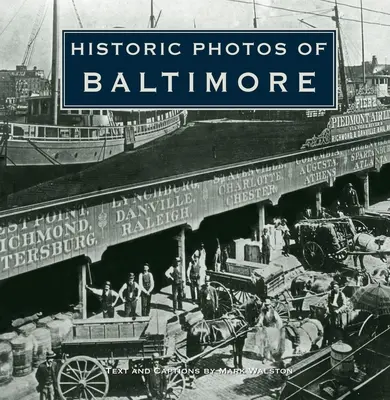 Historyczne zdjęcia Baltimore - Historic Photos of Baltimore