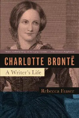 Charlotte Bronte: Życie pisarki - Charlotte Bronte: A Writer's Life