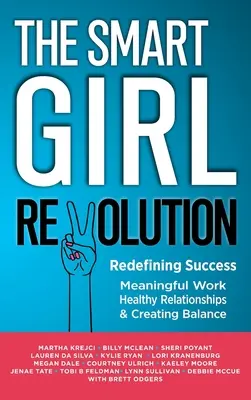 Rewolucja inteligentnych dziewczyn - redefinicja sukcesu - The Smart Girl Revolution - Redefining Success