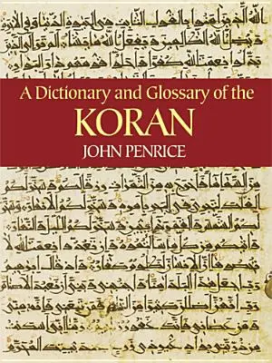 Słownik i glosariusz Koranu - A Dictionary and Glossary of the Koran