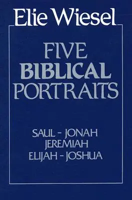 Pięć biblijnych portretów: Teologia - Five Biblical Portraits: Theology