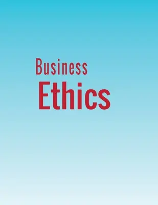 Etyka biznesu - Business Ethics