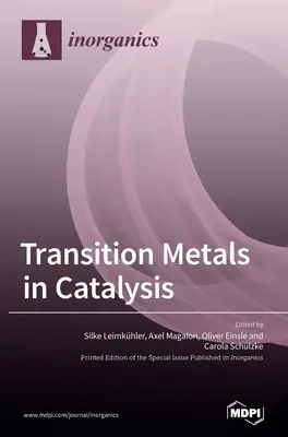 Metale przejściowe w katalizie: Funkcjonalny związek klastrów Fe-S i układów enzymatycznych zawierających kofaktor molibdenu lub wolframu - Transition Metals in Catalysis: The Functional Relationship of Fe-S Clusters and Molybdenum or Tungsten Cofactor-Containing Enzyme Systems
