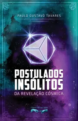 Postulados Inslitos da Revelao Csmica