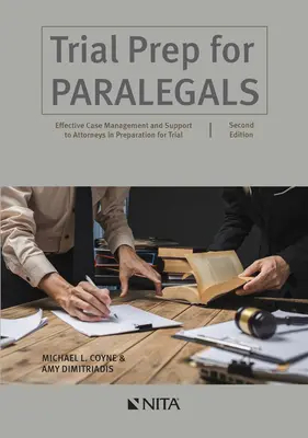 Trial Prep for Paralegals: Skuteczne zarządzanie sprawami i wsparcie adwokatów w przygotowaniach do rozprawy sądowej - Trial Prep for Paralegals: Effective Case Management and Support to Attorneys in Preparation for Trial