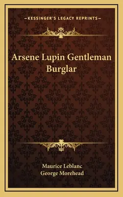 Arsene Lupin: Dżentelmeński włamywacz - Arsene Lupin Gentleman Burglar